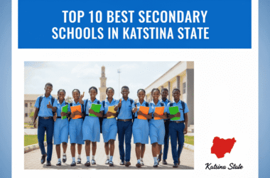 Top 10 Best Secondary Schools in Katsina State